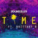Soundkill3r, Brittany B - Time