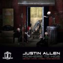 Justin Allen - Nowhere to Hide