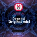 Dj Mix_m - Depresi