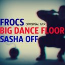 Dj Sasha OFF - We Dance (Original mix)
