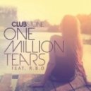 Clubstone feat. R.B.O. - One Million Tears (Extended Deep Mix)