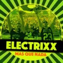 Electrixx - Mas Que Nada