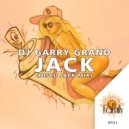Dj Garry Grand - Jack (Disco Jack Mix)