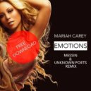 Mariah Carey - Emotions (Messin & Unknown Poets Remix) (Messin & Unknown Poets Remix)