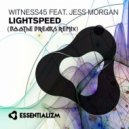 Witness45 - Lightspeed (Boothe Remix)