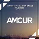 Simon Jay X Darren Omnet X WildVibes - Amour