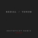 Redial - Venom (Show Edit)