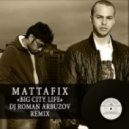 Mattafix - Big City Life