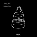 Dodge & Fuski vs Barely Alive - Poison