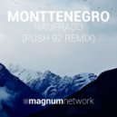 Monttenegro - Naufrago (Push 92 Remix)