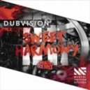 DubVision - Sweet Harmony (Mike Destiny Bootleg)
