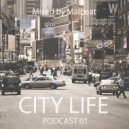 Malbeat - City life Podcast 01