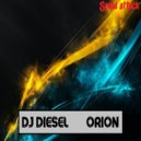DJ DIESEL (Sound Attack) - Orion