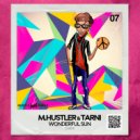 M.HUSTLER & TARNI - Wonderful Sun