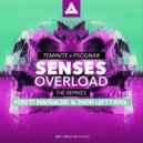 Teminite & PsoGnar - Senses Overload (Misfit Massacre & Jhon Lefty Remix)