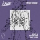 Infuze & Father Dude - Easy Lover