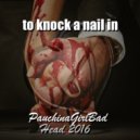 Pauchina & GirlBad - To knock a nail in head
