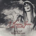 Taylor Swift - I Knew You Were Trouble