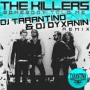 The Killers - Somebody Told Me