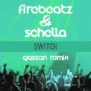 Firebeatz & Schella - Switch