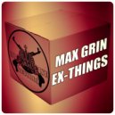 Max Grin - Ex-Spring