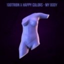 100Tribn & Happy Colors - My Body (Original mix)
