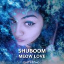 Shuboom - Meow