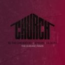 BJ the Chicago Kid - Church (feat. Jeremih & Lil Durk) (The Chicago Remix)