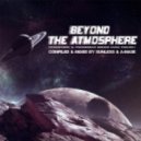 Sunless & A-Mase - Beyond The Atmosphere # 001