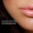 David Biton - Lips Tight