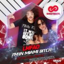 LMFAO - I'm In Miami Bitch
