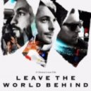 Swedish House Mafia, Laidback Luke - Leave The World Behind (Frequency Remix)