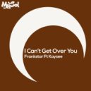 Frankstar, Kaysee, Zonum - I Cant Get Over You (feat. Kaysee) (Zonum & Xavi V Remix)