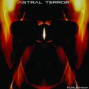 Astral Terror - Chemical Trip (Original Mix)