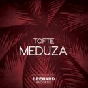 TOFTE - Meduza