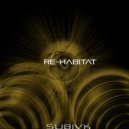 Subivk - RE-Habitat ()