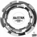 Glitter, Loud Control - Gonna Have A Party