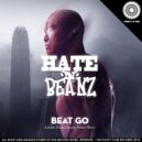 Hate N Beanz - Beat Go