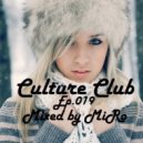 MiRo - Culture Club (Ep. 019) (Promo February 2016)