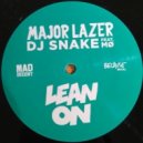 Major Lazer x DJ Snake feat. MØ - Lean On (Sergey Ivanenko Remix) (Sergey Ivanenko Remix)