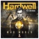 Hardwell feat. Jake Reese - Mad World (Jelle Slump Remix)