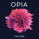 Opia - Falling (Original mix)