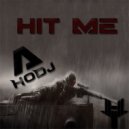 Azide & Hodj - Hit Me