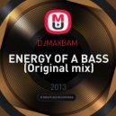 DJMAXBAM - ENERGY OF A BASS