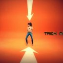 Kelis - Trick Me