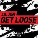Lil Jon & Dannic - Get Loose (DJ Kot Mashup)