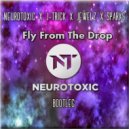 Neurotoxic - Fly From The Drop
