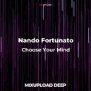 Nando Fortunato & Greg Dacosta - Choose Your Mind
