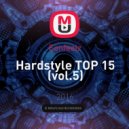Eonfeelz - Hardstyle TOP 15