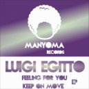 Luigi Egitto - Keep On Move